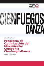 Programa de Optimización del Movimiento: Compañía CienfuegosDanza