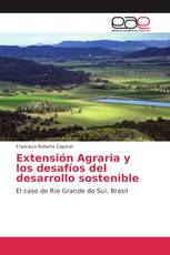 Extensión Agraria y los desafíos del desarrollo sostenible