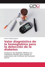 Valor diagnóstico de la hemoglobina para la detección de la diabetes