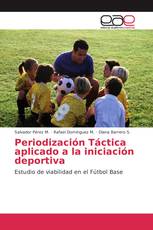 Periodización Táctica aplicado a la iniciación deportiva