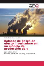 Balance de gases de efecto invernadero en un modelo de producción de g