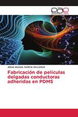 Fabricación de películas delgadas conductoras adheridas en PDMS