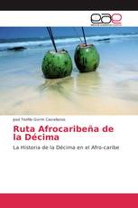 Ruta Afrocaribeña de la Décima