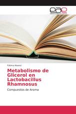 Metabolismo de Glicerol en Lactobacillus Rhamnosus