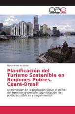 Planificación del Turismo Sostenible en Regiones Pobres. Ceará-Brasil