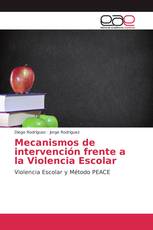 Mecanismos de intervención frente a la Violencia Escolar