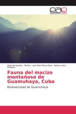 Fauna del macizo montañoso de Guamuhaya, Cuba