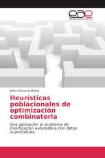 Heurísticas poblacionales de optimización combinatoria