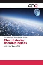 Diez Historias Astrobiológicas