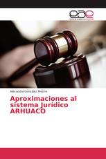 Aproximaciones al sistema Jurídico ARHUACO