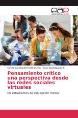 Pensamiento crítico una perspectiva desde las redes sociales virtuales