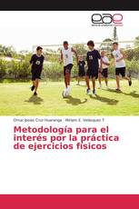 Metodología para el interés por la práctica de ejercicios físicos