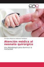 Atención médica al neonato quirúrgico