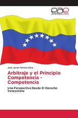 Arbitraje y el Principio Competencia - Competencia