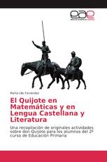 El Quijote en Matemáticas y en Lengua Castellana y Literatura