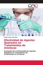 Efectividad de Agentes Quelantes en Tratamientos de Areniscas