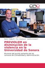 PREVIOLEM en disminución de la violencia en la Universidad de Sonora