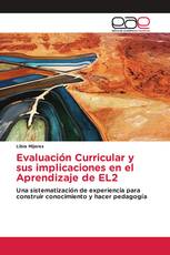 Evaluación Curricular y sus implicaciones en el Aprendizaje de EL2