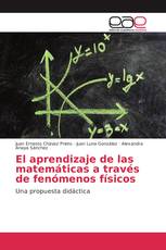 El aprendizaje de las matemáticas a través de fenómenos físicos