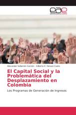 El Capital Social y la Problemática del Desplazamiento en Colombia