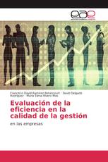 Evaluación de la eficiencia en la calidad de la gestión