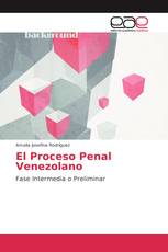 El Proceso Penal Venezolano