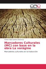 Marcadores Culturales (MC) con base en la obra La vorágine