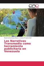 Las Narrativas Transmedia como herramienta publicitaria en Venezuela