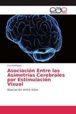 Asociación Entre las Asimetrías Cerebrales por Estimulación Visual