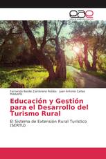 Educación y Gestión para el Desarrollo del Turismo Rural