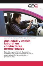 Ansiedad y estrés laboral en conductores profesionales