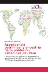 Ascendencia patrilineal y ancestría de la población ashaninka del Perú