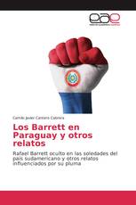 Los Barrett en Paraguay y otros relatos