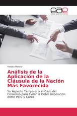 Análisis de la Aplicación de la Cláusula de la Nación Más Favorecida