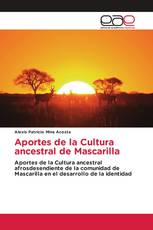 Aportes de la Cultura ancestral de Mascarilla