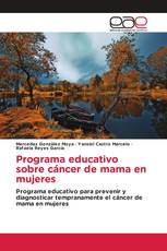 Programa educativo sobre cáncer de mama en mujeres