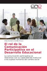 El rol de la Comunicación Participativa en el Desarrollo Educacional