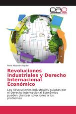 Revoluciones industriales y Derecho Internacional Económico