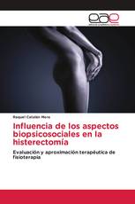 Influencia de los aspectos biopsicosociales en la histerectomía