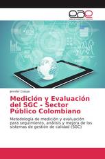 Medición y Evaluación del SGC - Sector Público Colombiano