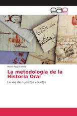 La metodología de la Historia Oral