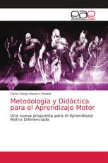 Metodología y Didáctica para el Aprendizaje Motor