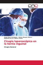 Cirugía laparoscópica en la hernia inguinal