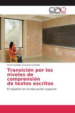 Transición por los niveles de comprensión de textos escritos