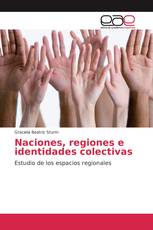 Naciones, regiones e identidades colectivas