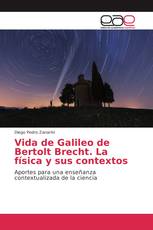 Vida de Galileo de Bertolt Brecht. La física y sus contextos