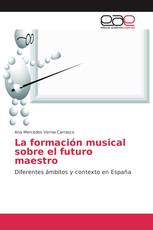 La formación musical sobre el futuro maestro