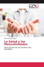 La Salud y las Masculinidades