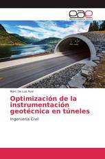 Optimización de la instrumentación geotécnica en túneles