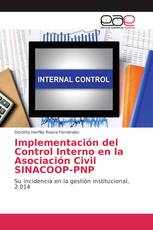 Implementación del Control Interno en la Asociación Civil SINACOOP-PNP